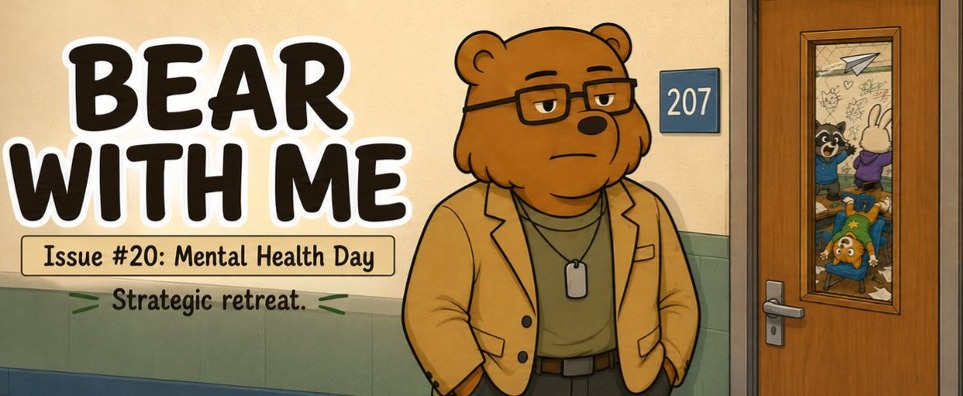 Bear With Me Issue 20 Mental Health Day